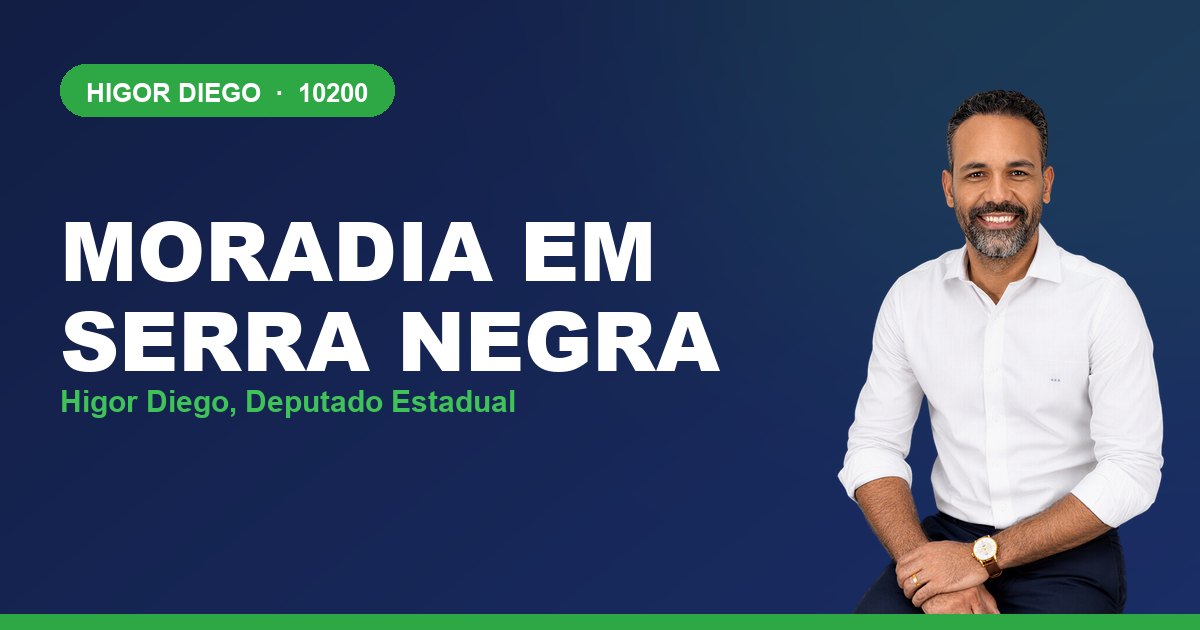 Moradia em Serra Negra, com Higor Diego, deputado estadual 10200