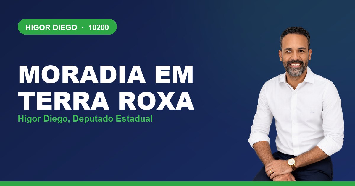 Moradia em Terra Roxa, com Higor Diego, deputado estadual 10200