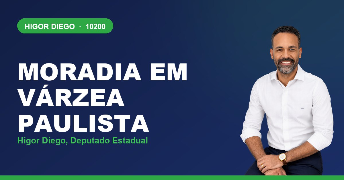 Moradia em Várzea Paulista, com Higor Diego, deputado estadual 10200