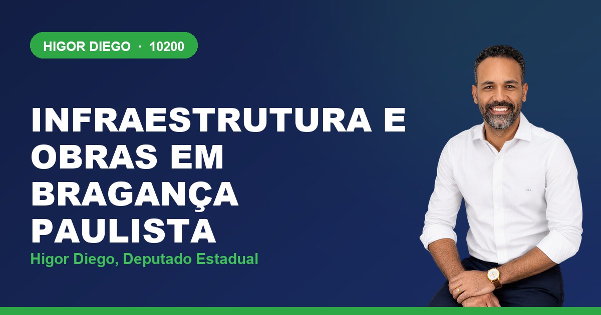 Infraestrutura e Obras em Bragança Paulista, com Higor Diego, deputado estadual 10200