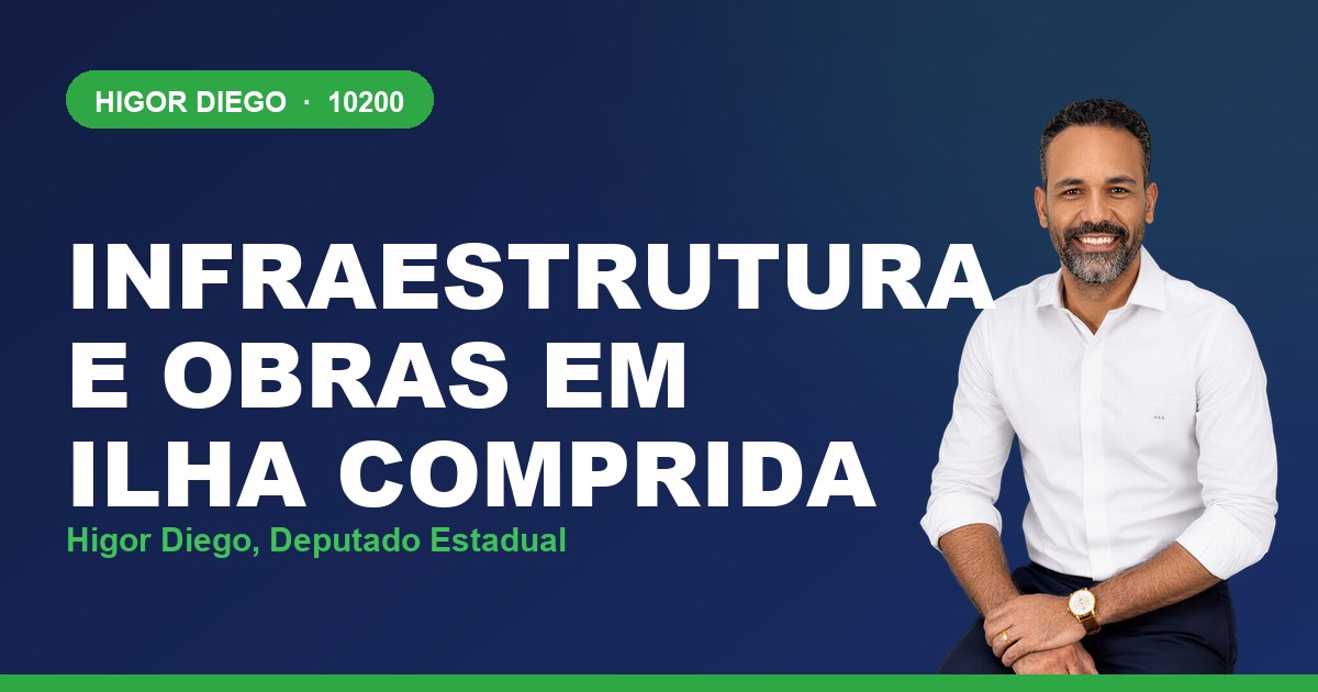 Infraestrutura e Obras em Ilha Comprida, com Higor Diego, deputado estadual 10200