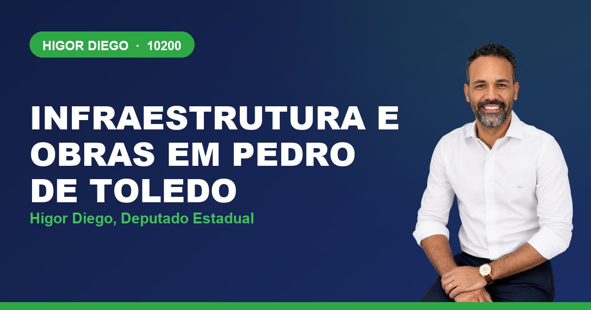 Infraestrutura e Obras em Pedro de Toledo, com Higor Diego, deputado estadual 10200