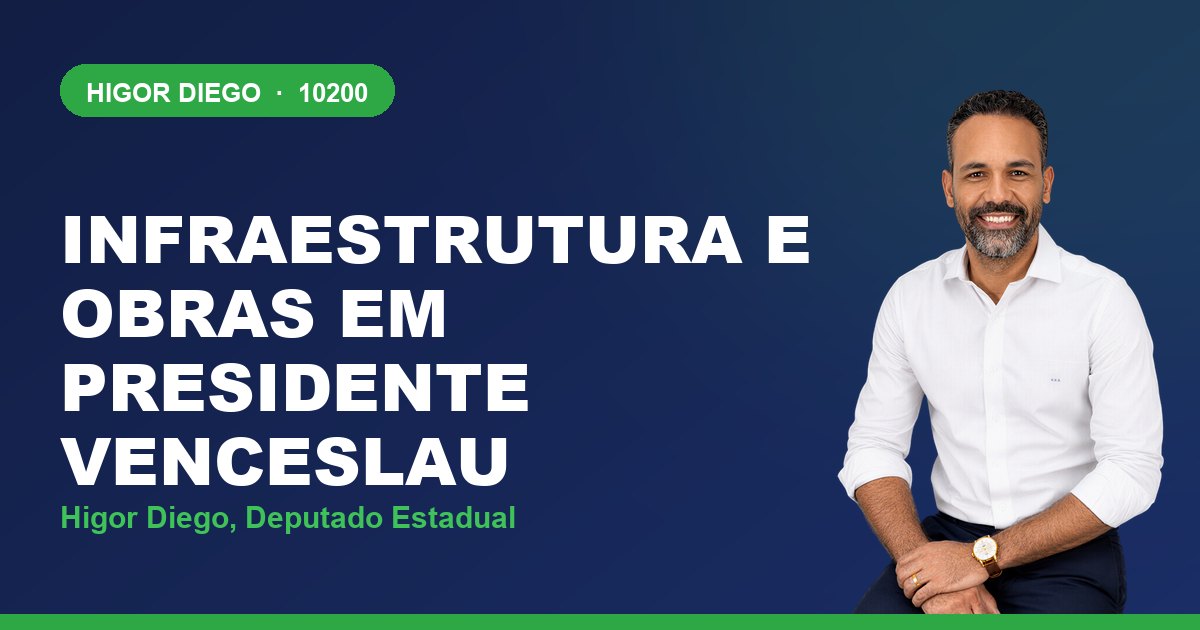 Infraestrutura e Obras em Presidente Venceslau, com Higor Diego, deputado estadual 10200