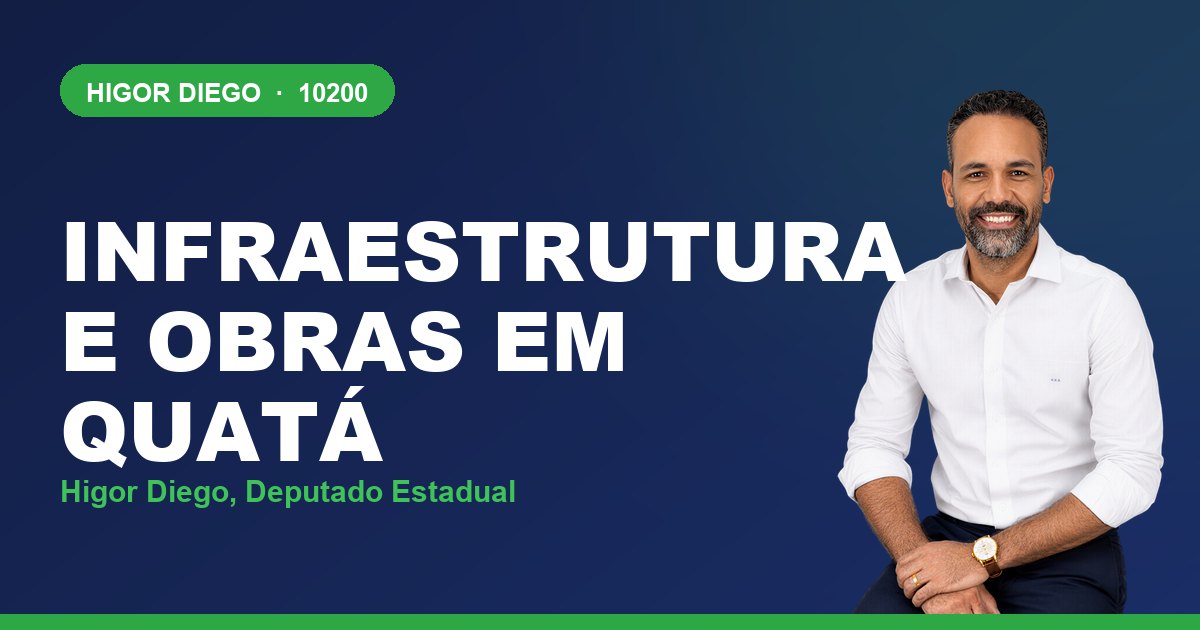 Infraestrutura e Obras em Quatá, com Higor Diego, deputado estadual 10200