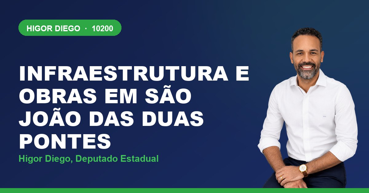 Infraestrutura e Obras em São João das Duas Pontes, com Higor Diego, deputado estadual 10200