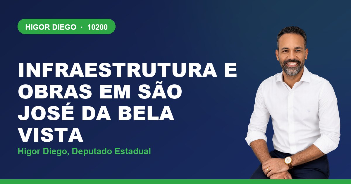 Infraestrutura e Obras em São José da Bela Vista, com Higor Diego, deputado estadual 10200