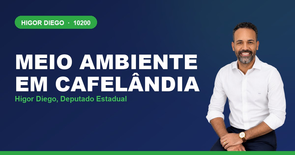 Meio Ambiente em Cafelândia, com Higor Diego, deputado estadual 10200
