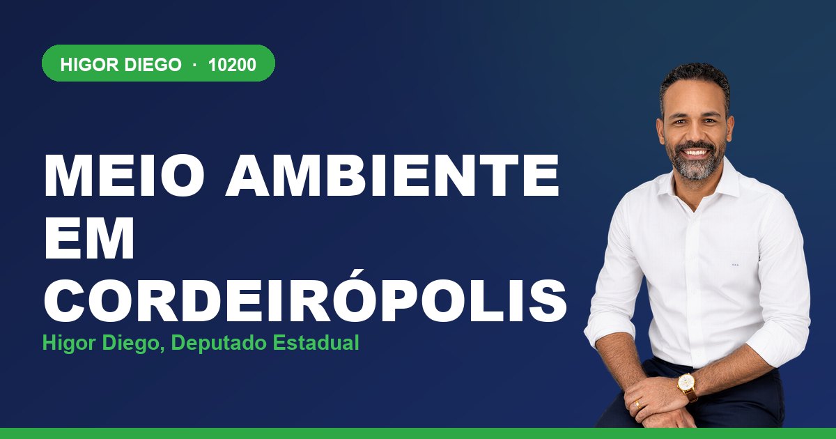 Meio Ambiente em Cordeirópolis, com Higor Diego, deputado estadual 10200