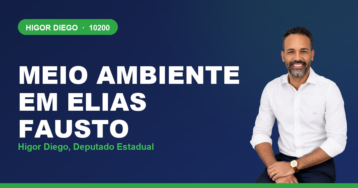 Meio Ambiente em Elias Fausto, com Higor Diego, deputado estadual 10200