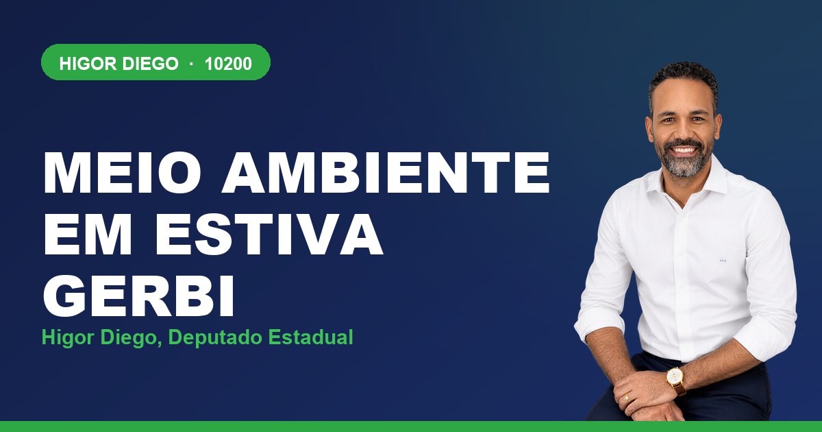 Meio Ambiente em Estiva Gerbi, com Higor Diego, deputado estadual 10200