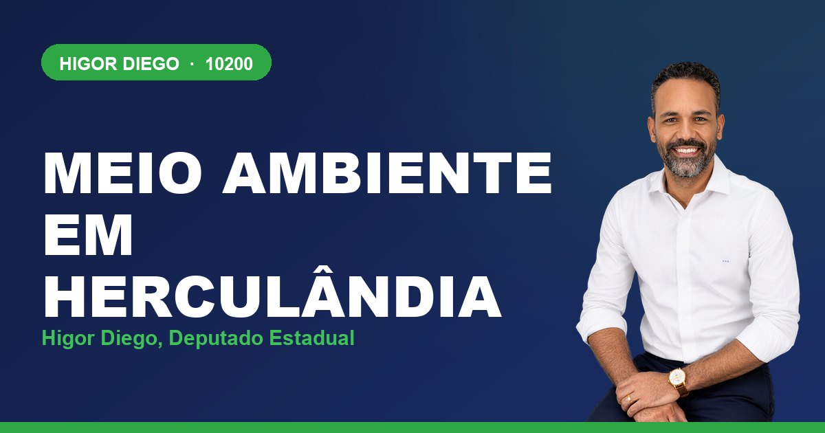 Meio Ambiente em Herculândia, com Higor Diego, deputado estadual 10200