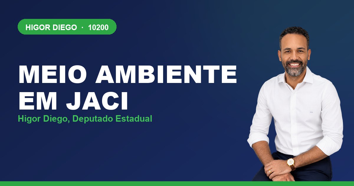 Meio Ambiente em Jaci, com Higor Diego, deputado estadual 10200
