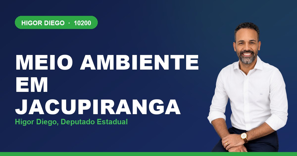 Meio Ambiente em Jacupiranga, com Higor Diego, deputado estadual 10200