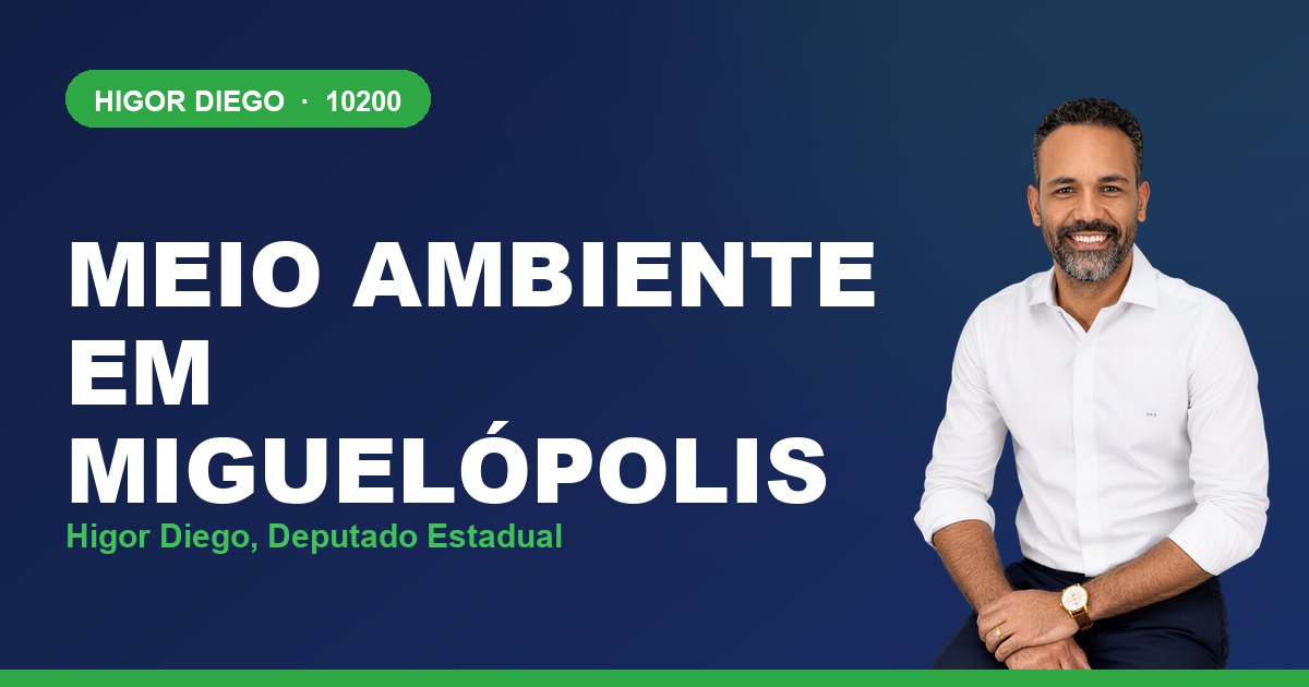 Meio Ambiente em Miguelópolis, com Higor Diego, deputado estadual 10200