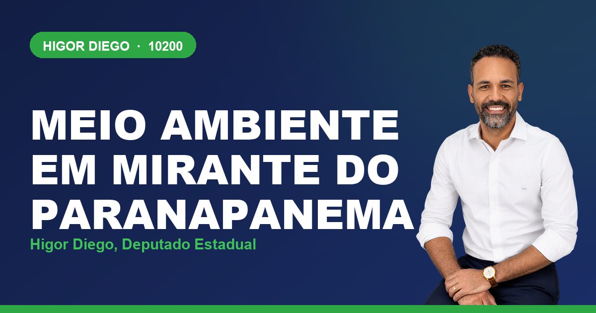 Meio Ambiente em Mirante do Paranapanema, com Higor Diego, deputado estadual 10200