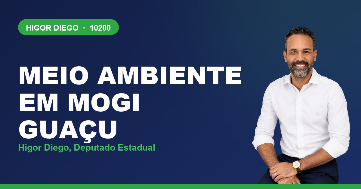 Meio Ambiente em Mogi Guaçu, com Higor Diego, deputado estadual 10200