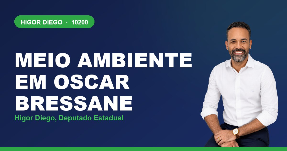 Meio Ambiente em Oscar Bressane, com Higor Diego, deputado estadual 10200