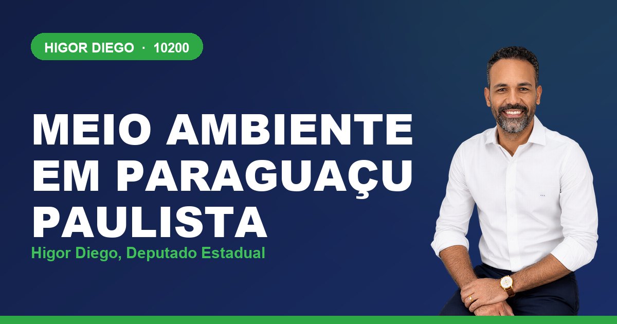 Meio Ambiente em Paraguaçu Paulista, com Higor Diego, deputado estadual 10200