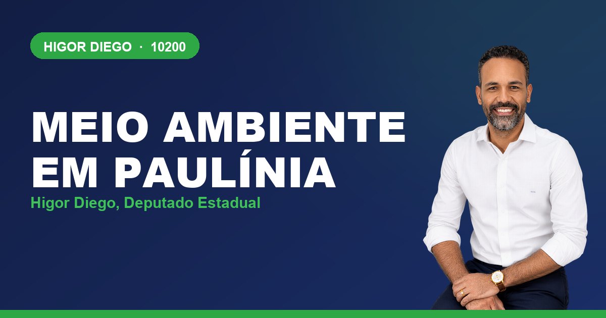 Meio Ambiente em Paulínia, com Higor Diego, deputado estadual 10200
