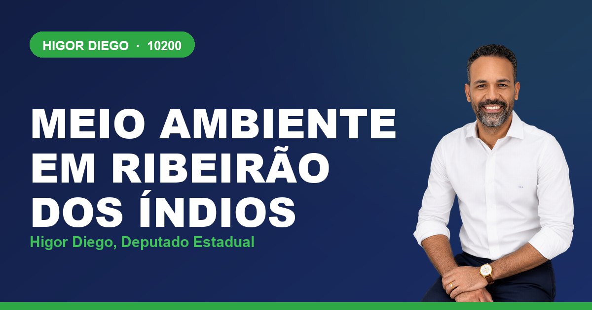 Meio Ambiente em Ribeirão dos Índios, com Higor Diego, deputado estadual 10200