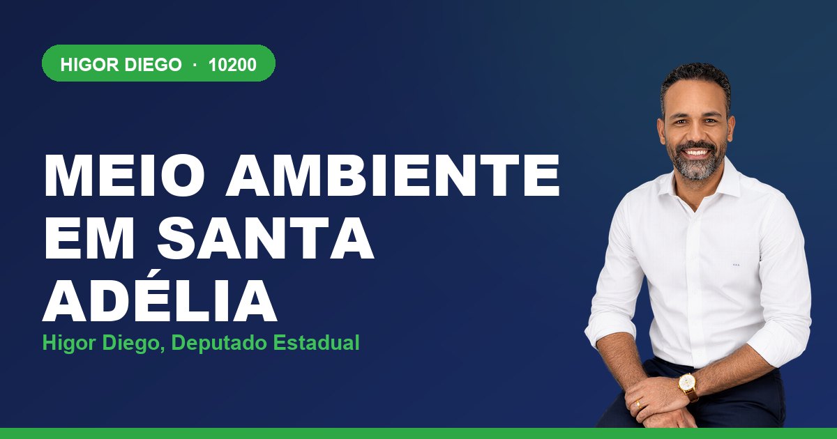 Meio Ambiente em Santa Adélia, com Higor Diego, deputado estadual 10200