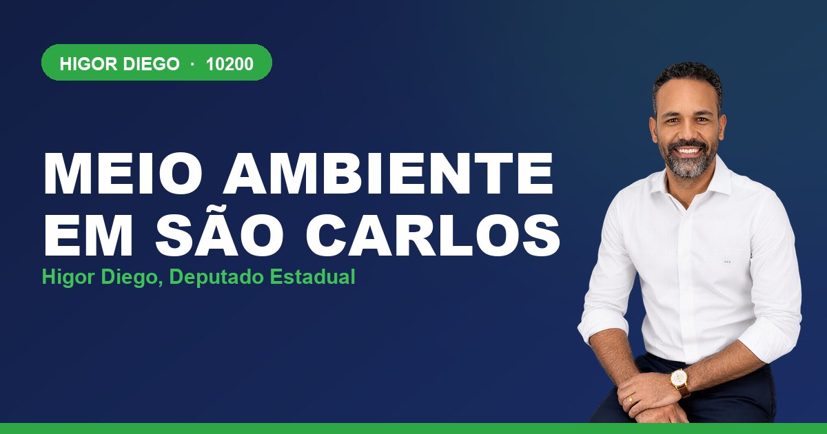Meio Ambiente em São Carlos, com Higor Diego, deputado estadual 10200
