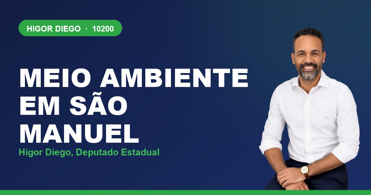 Meio Ambiente em São Manuel, com Higor Diego, deputado estadual 10200