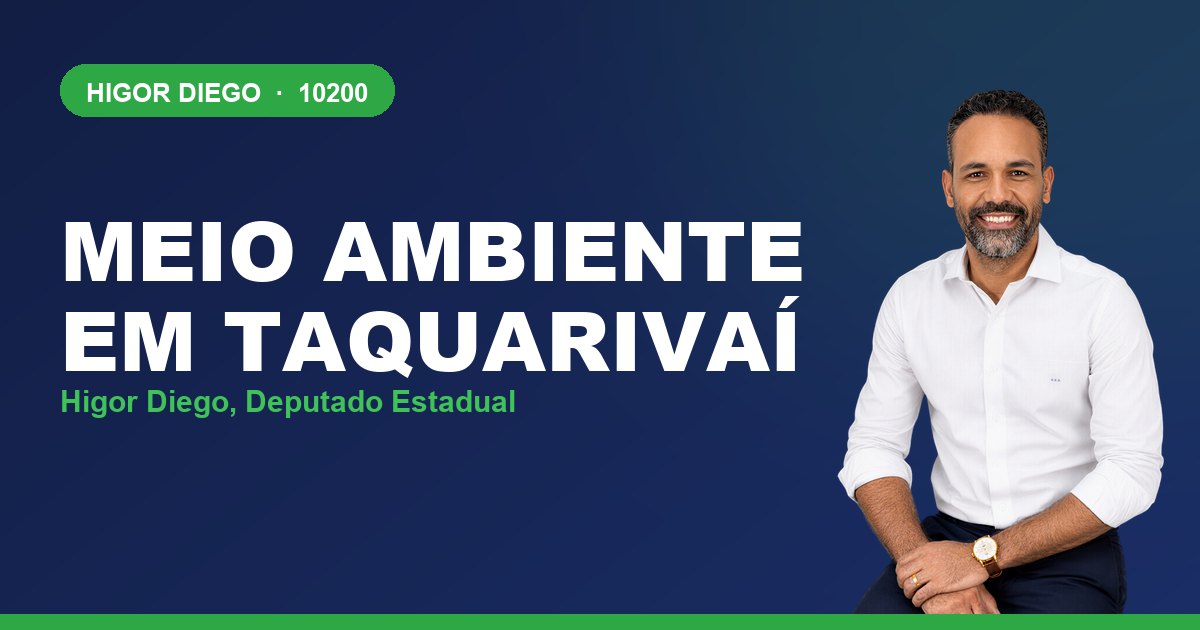 Meio Ambiente em Taquarivaí, com Higor Diego, deputado estadual 10200