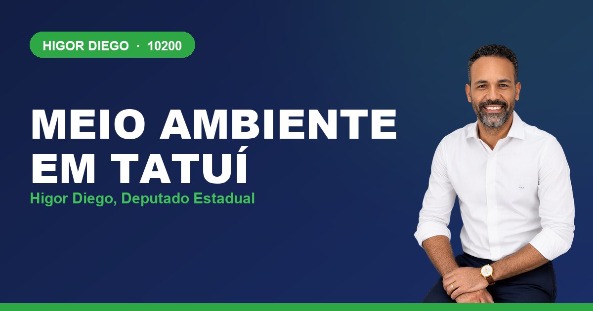 Meio Ambiente em Tatuí, com Higor Diego, deputado estadual 10200