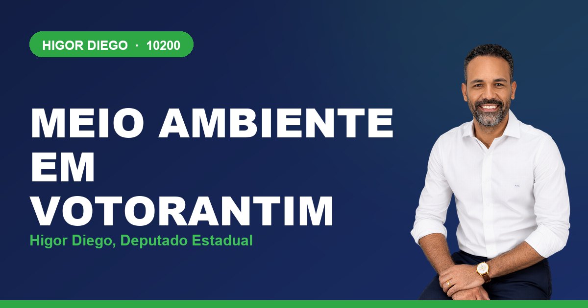 Meio Ambiente em Votorantim, com Higor Diego, deputado estadual 10200