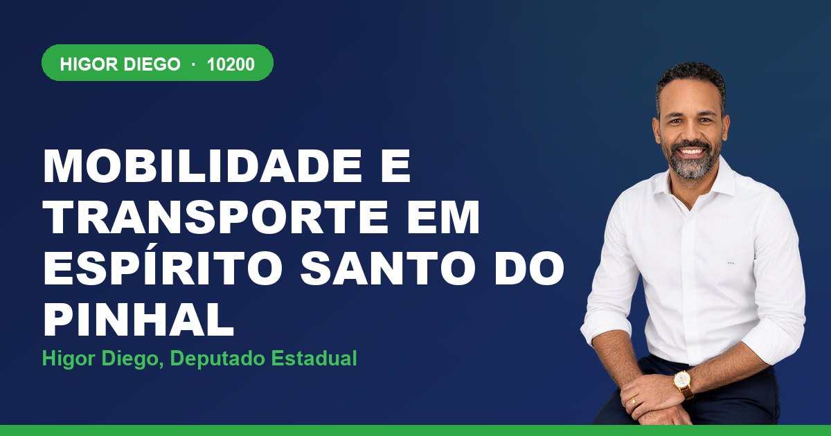 Mobilidade e Transporte em Espírito Santo do Pinhal, com Higor Diego, deputado estadual 10200
