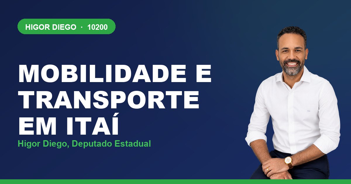 Mobilidade e Transporte em Itaí, com Higor Diego, deputado estadual 10200