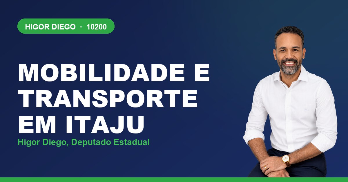 Mobilidade e Transporte em Itaju, com Higor Diego, deputado estadual 10200
