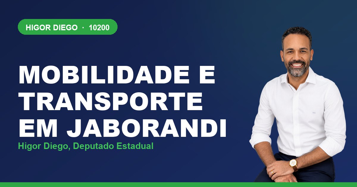 Mobilidade e Transporte em Jaborandi, com Higor Diego, deputado estadual 10200