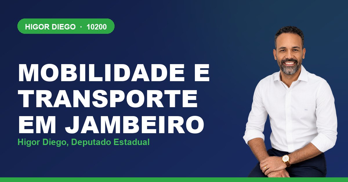 Mobilidade e Transporte em Jambeiro, com Higor Diego, deputado estadual 10200