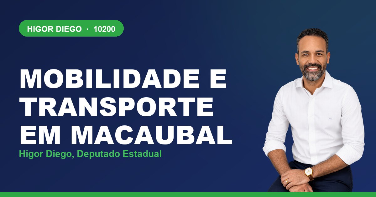 Mobilidade e Transporte em Macaubal, com Higor Diego, deputado estadual 10200