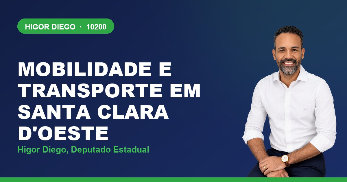 Mobilidade e Transporte em Santa Clara d'Oeste, com Higor Diego, deputado estadual 10200