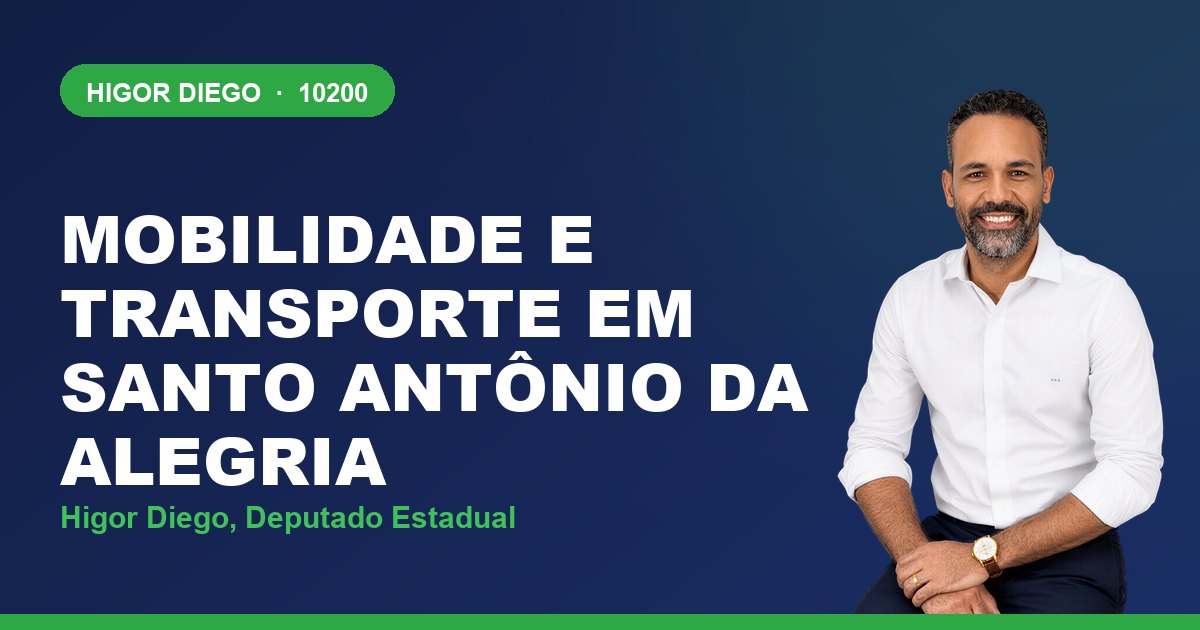 Mobilidade e Transporte em Santo Antônio da Alegria, com Higor Diego, deputado estadual 10200