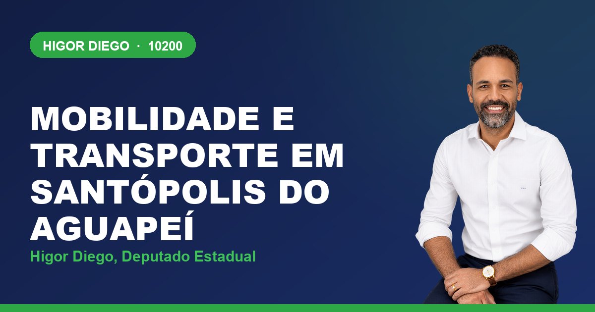 Mobilidade e Transporte em Santópolis do Aguapeí, com Higor Diego, deputado estadual 10200