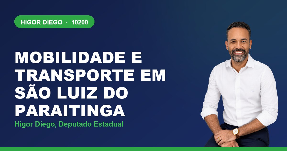 Mobilidade e Transporte em São Luiz do Paraitinga, com Higor Diego, deputado estadual 10200