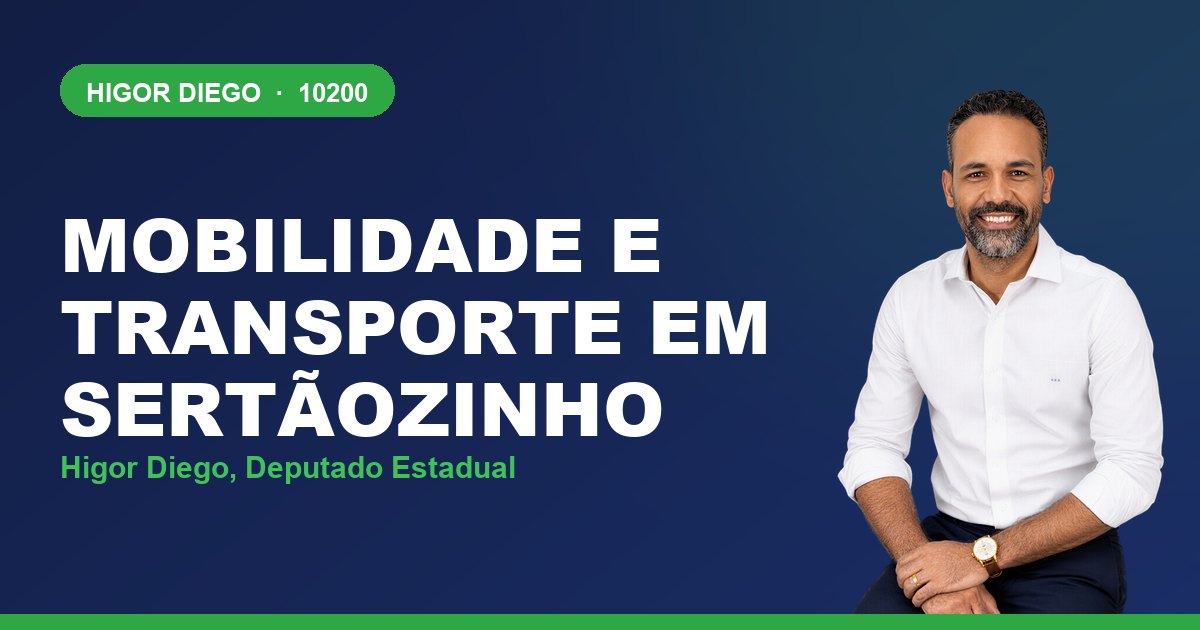 Mobilidade e Transporte em Sertãozinho, com Higor Diego, deputado estadual 10200