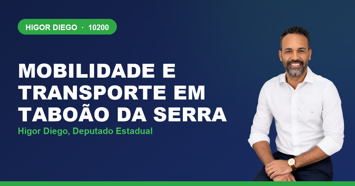 Mobilidade e Transporte em Taboão da Serra, com Higor Diego, deputado estadual 10200