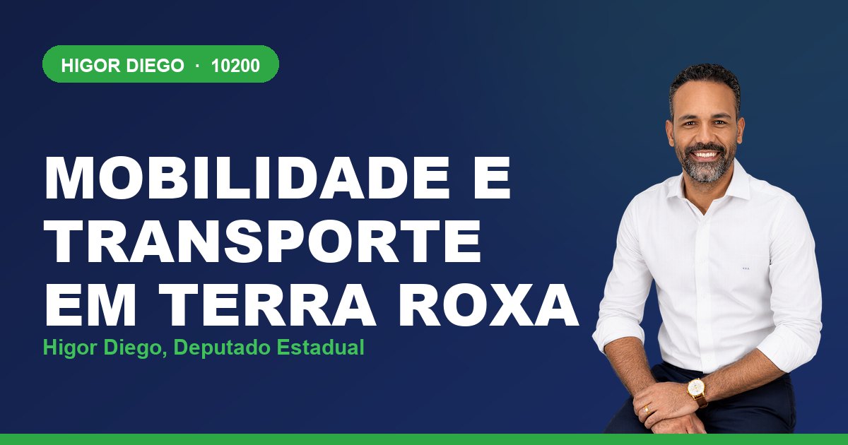 Mobilidade e Transporte em Terra Roxa, com Higor Diego, deputado estadual 10200
