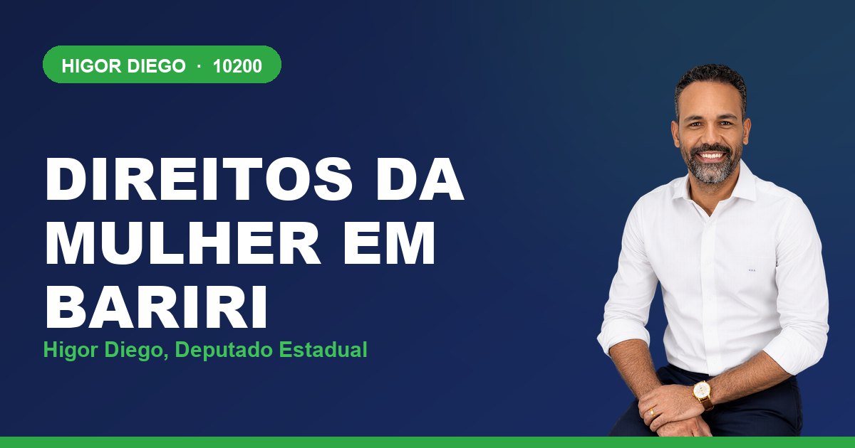 Direitos da Mulher em Bariri, com Higor Diego, deputado estadual 10200