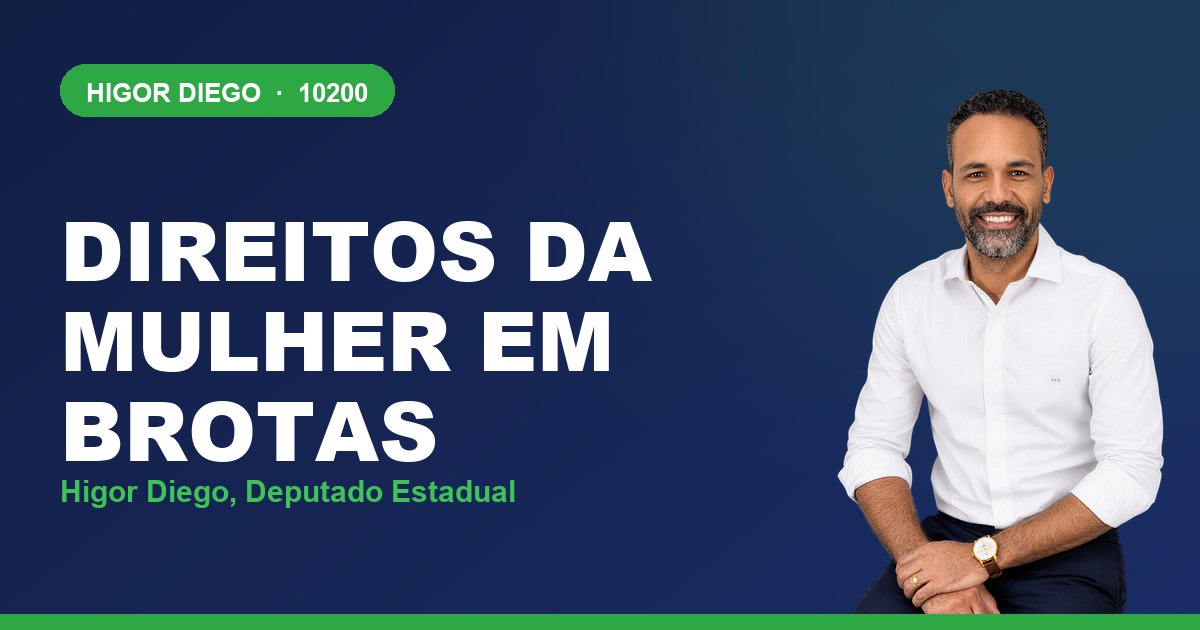 Direitos da Mulher em Brotas, com Higor Diego, deputado estadual 10200