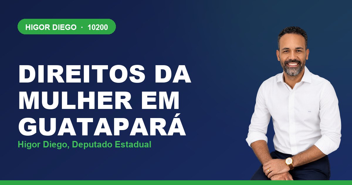 Direitos da Mulher em Guatapará, com Higor Diego, deputado estadual 10200