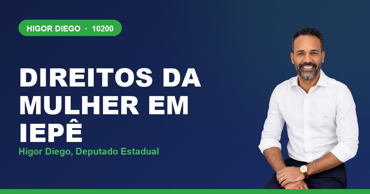 Direitos da Mulher em Iepê, com Higor Diego, deputado estadual 10200