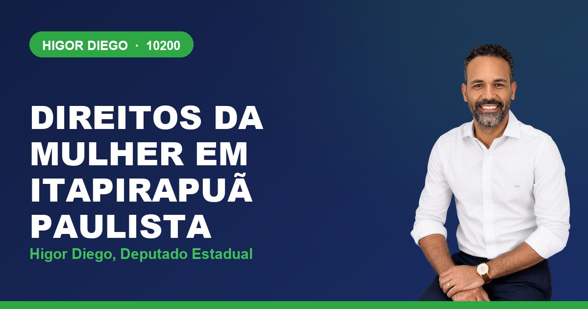 Direitos da Mulher em Itapirapuã Paulista, com Higor Diego, deputado estadual 10200