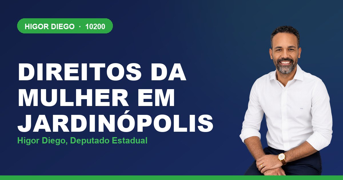 Direitos da Mulher em Jardinópolis, com Higor Diego, deputado estadual 10200