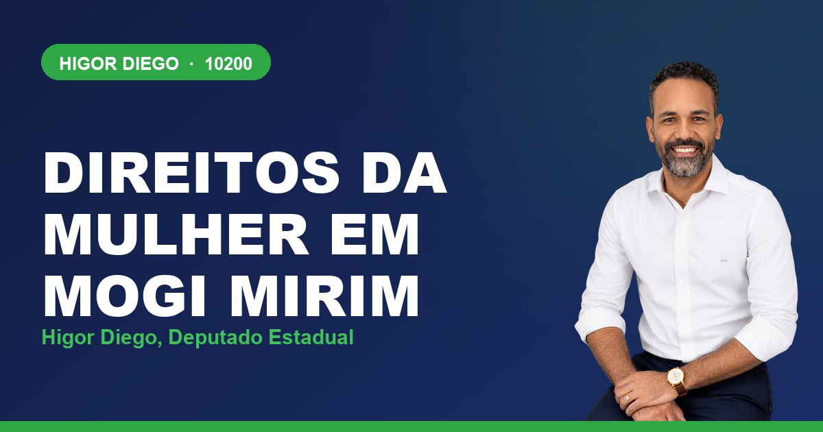 Direitos da Mulher em Mogi Mirim, com Higor Diego, deputado estadual 10200